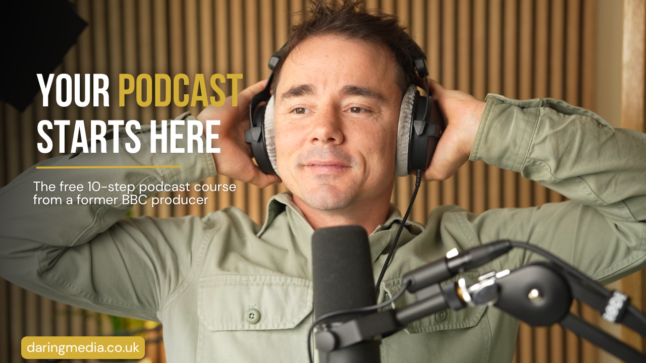 Free podcast masterclass from Daring Media